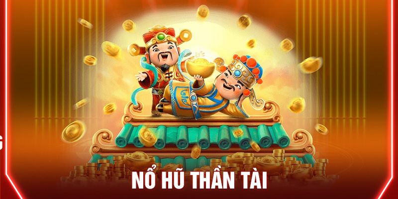 Giới thiệu cơ bản về game Nổ Hũ Thần Tài 333win
